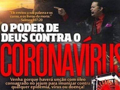 Polícia investiga charlatões que prometem “unção” que cura o coronavírus