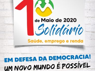 Centrais preparam 1º de Maio unitário reunindo ampla frente contra política genocida de Bolsonaro