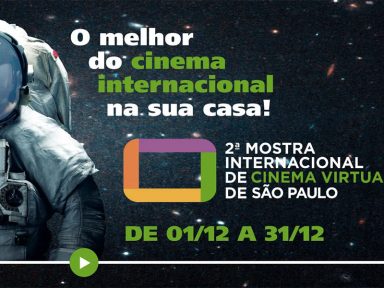 São Paulo realiza a 2ª Mostra Internacional de Cinema Virtual com obras de 25 países