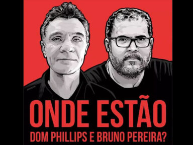 Familiares de Bruno Araújo e Dom Phillips pedem que governo intensifique as buscas no Vale do Javari