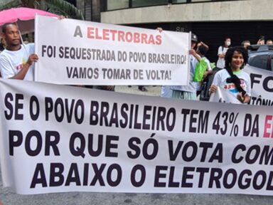 Ato pela reestatização da Eletrobrás reúne funcionários, centrais e movimentos sociais no Rio