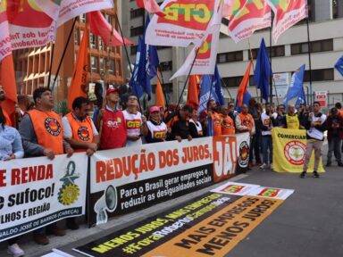 Centrais protestam contra juros altos e denunciam Campos Neto: “Mantém economia a serviço dos bancos”