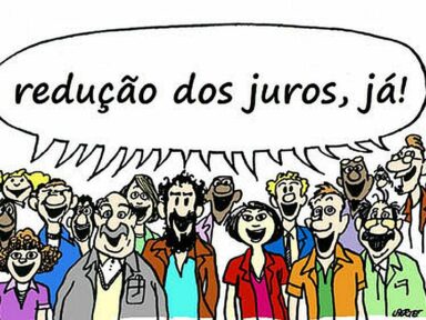 Aumento dos juros é absurdo e criminoso