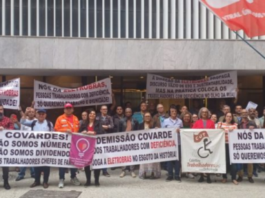 Demissão em massa de PCD’s na privatizada Eletrobrás gera indignação e revolta